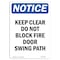 Signmission OSHA Notice Sign, Keep Clear Do Not Block Fire Door, 10in X 7in Rigid Plastic, 7" W, 10" L, Portrait OS-NS-P-710-V-13788 - alternate 1